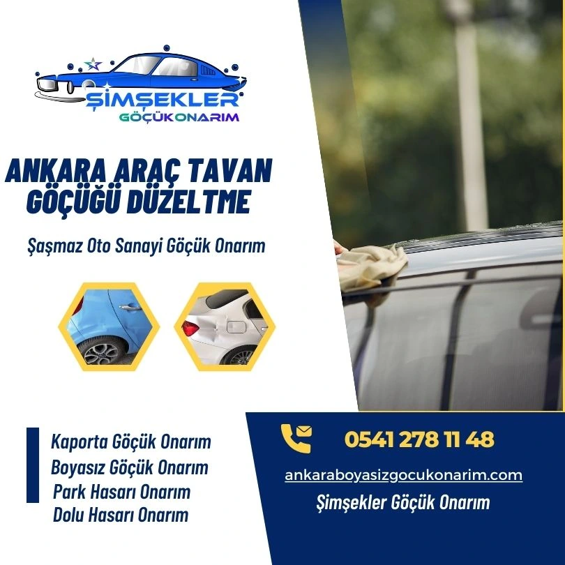 Ankara Araç Tavan Göçük Düzeltme